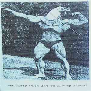 Stilluppsteypa - Car Dirty With Jam On A Busy Street album