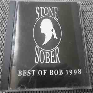 Stone Sober - Best Of Bob 1998 album