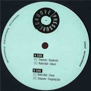 Stopouts, Robin Ball - Groovepressure 14 album