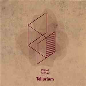 String Theory  - Tellurium album