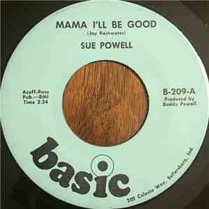 Sue Powell - Mama I'll Be Good album