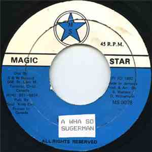 Sugar Man - A Wha So album