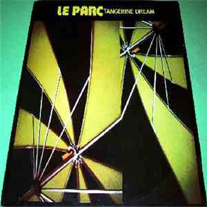 Tangerine Dream - Le Parc album
