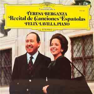 Teresa Berganza, Felix Lavilla - Recital De Canciones Españolas album