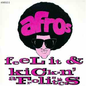 The Afros - Feel It / Kickin' Afrolistics album