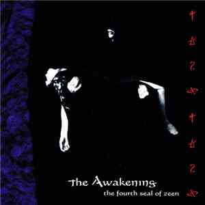 The Awakening - The Fourth Seal Of Zeen album