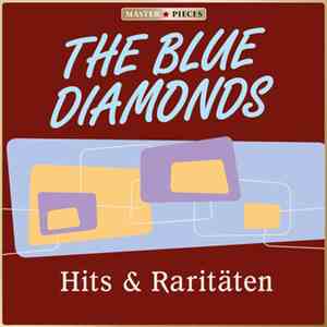 The Blue Diamonds - Hits & Raritäten album
