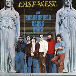 The Butterfield Blues Band - East West album