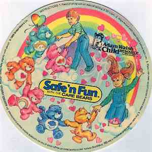 The Care Bears - Safe 'n Fun With The Care Bears album