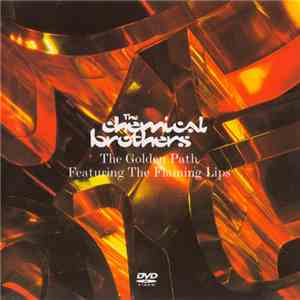 The Chemical Brothers Featuring The Flaming Lips - The Golden Path album