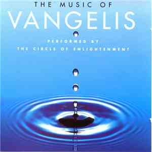 The Circle Of Enlightenment - The Music Of Vangelis album
