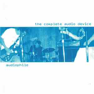 The Complete Audio Device - Audiophile album