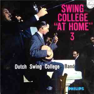 The Dutch Swing College Band - Swing College "At Home" 3 album