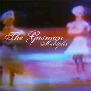 The Gasman - Multiplex album