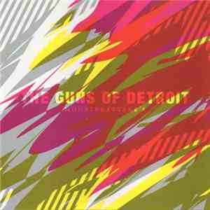 The Guns Of Detroit - Monsterattake's album
