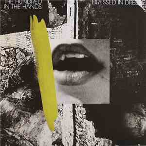 The Hundred In The Hands - Dressed In Dresden album