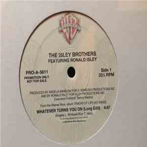 The Isley Brothers Featuring Ronald Isley - Whatever Turns You On album
