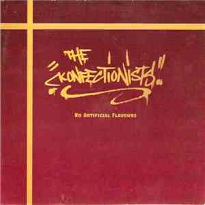 The Konfectionists - No Artificial Flavours album