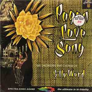 The Orchestra & Chorus Of Billy Ward - Pagan Love Song album