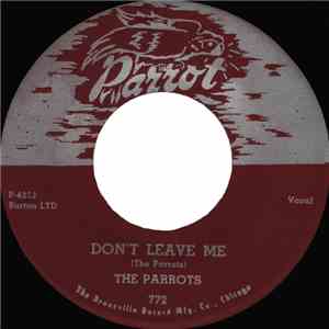 The Parrots  - Weep, Weep, Weep / Don't Leave Me album