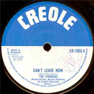 The Pyramids  - Can't Leave Now album