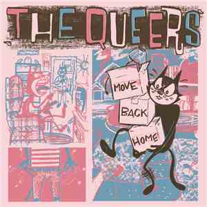 The Queers - Move Back Home album
