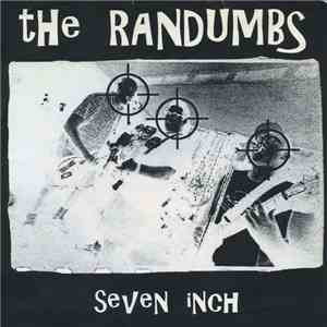 The Randumbs - Seven Inch album