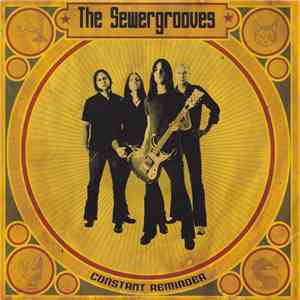 The Sewergrooves - Constant Reminder album
