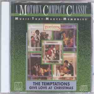 The Temptations - Give Love At Christmas album