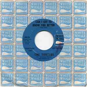 The Turtles - Can I Get To Know You Better album