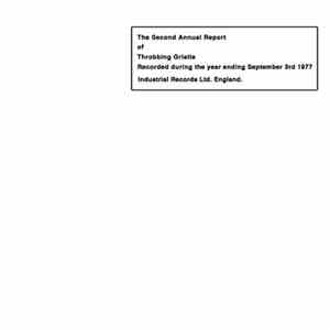 Throbbing Gristle - The Second Annual Report Of Throbbing Gristle album
