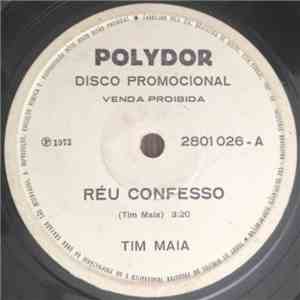 Tim Maia - Réu Confesso / Do Your Thing, Behave Yourself album