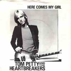 Tom Petty And The Heartbreakers - Here Comes My Girl album