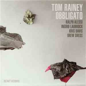 Tom Rainey - Obbligato album