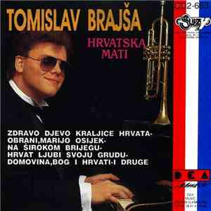 Tomislav Brajša - Hrvatska Mati album