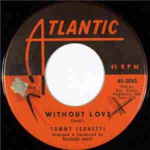 Tommy Leonetti - Without Love / Blue Bird Of Happiness album