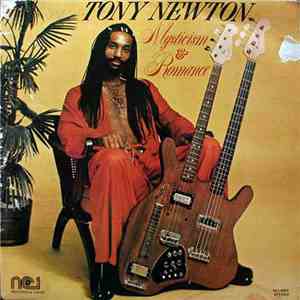 Tony Newton - Mysticism & Romance album