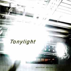 Tonylight - Minimal Dinner album