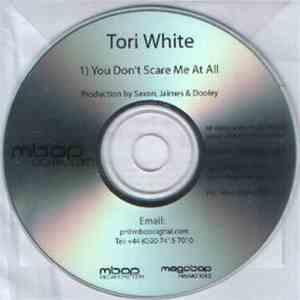 Tori White - You Don't Scare Me At All album
