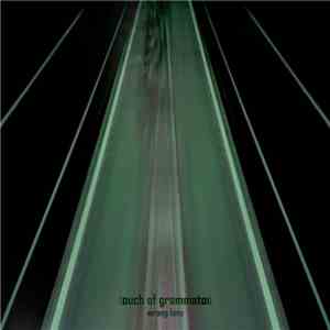 Touch Of Grammaton - Wrong Lane album