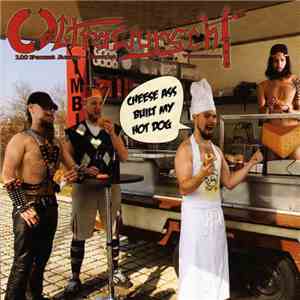 Ultrawurscht - Cheese Ass Built My Hot Dog album