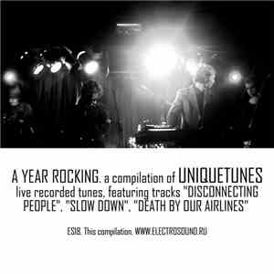 Uniquetunes - A Year Rocking album