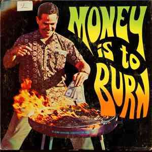 Unknown Artist - Money Is To Burn album