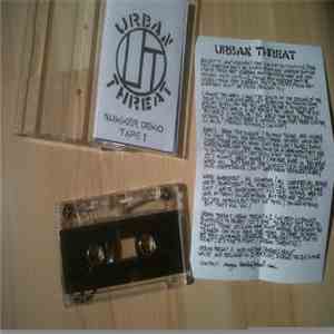 Urban Threat - Summer Demo Tape 1 album