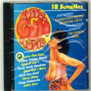 Various - Bubble Gum Music - 18 Super Hits album