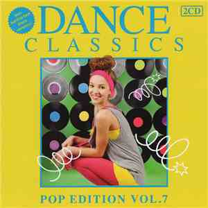 Various - Dance Classics - Pop Edition Vol. 7 album