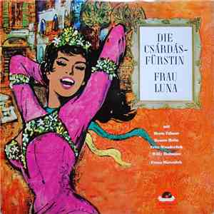 Various - Die Csárdás Fürstin - Frau Luna album