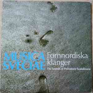 Various - Fornnordiska Klanger - The Sounds Of Prehistoric Scandinavia album