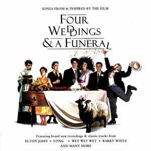Various - Four Weddings And A Funeral (Songs From And Inspired By The Film) album