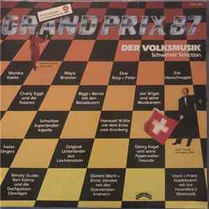 Various - Grand Prix 87 Der Volksmusik Schweizer Selektion album